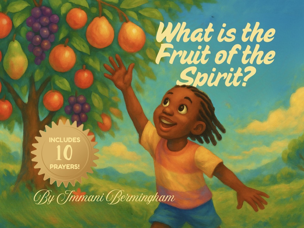 What Is the Fruit Of the Spirit?